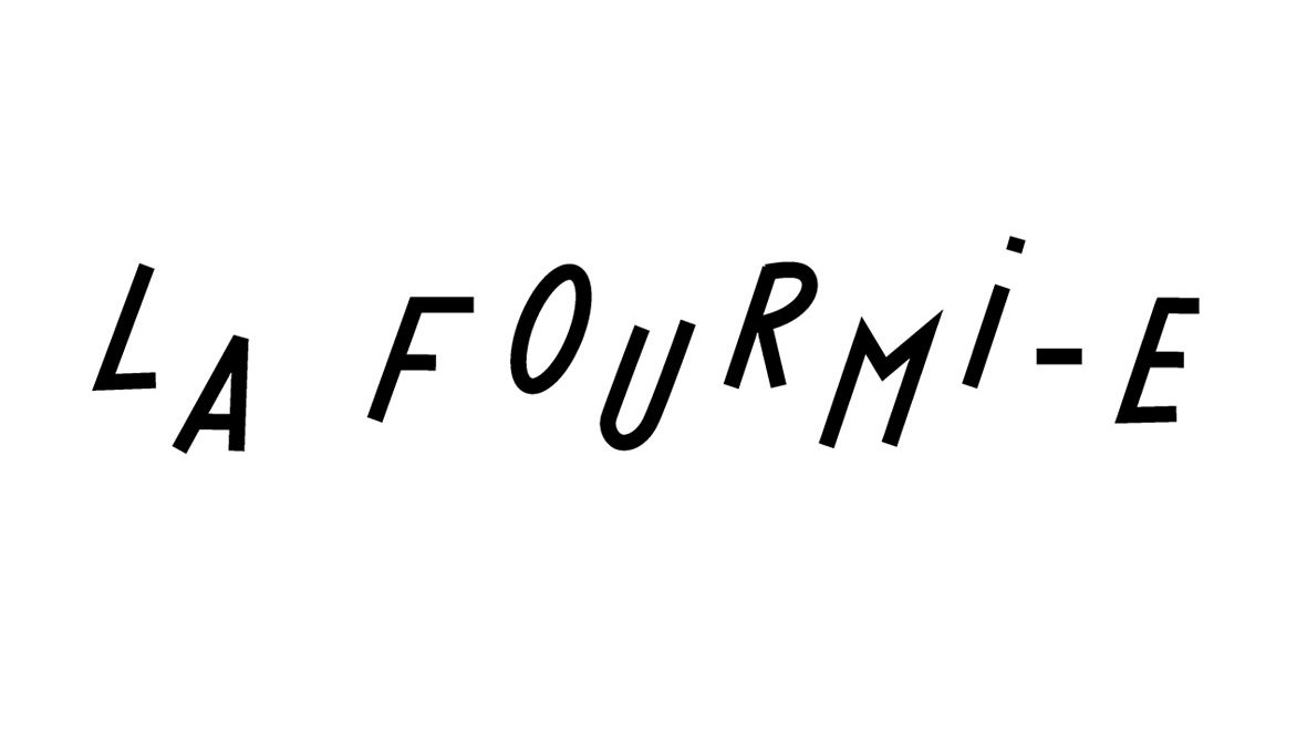 La Fourmi-e